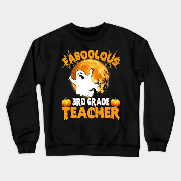 Faboolous 3rd Grade Teacher Funny Halloween Costume Gift Crewneck Sweatshirt by ChristianCrecenzio